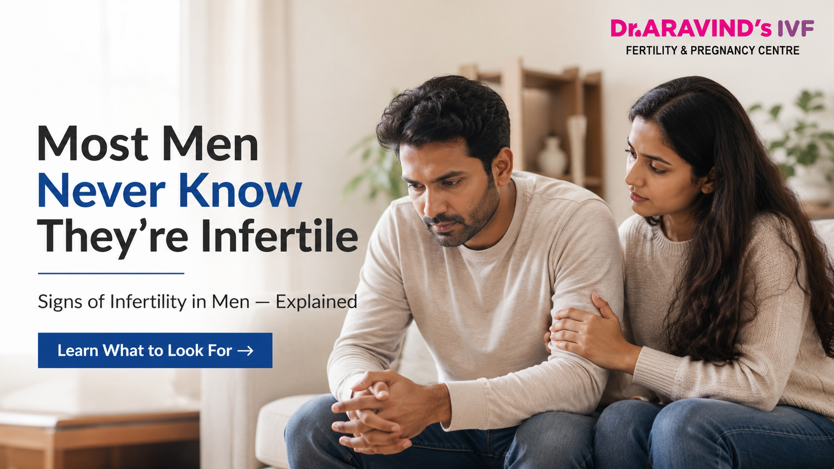 A couple sitting together at home, man looking thoughtful — illustrating the silent signs of infertility in men