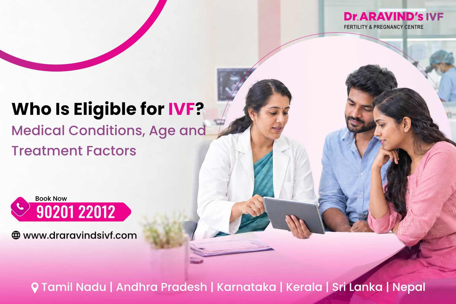 Who is eligible for IVF based on age, medical conditions and fertility treatment factors